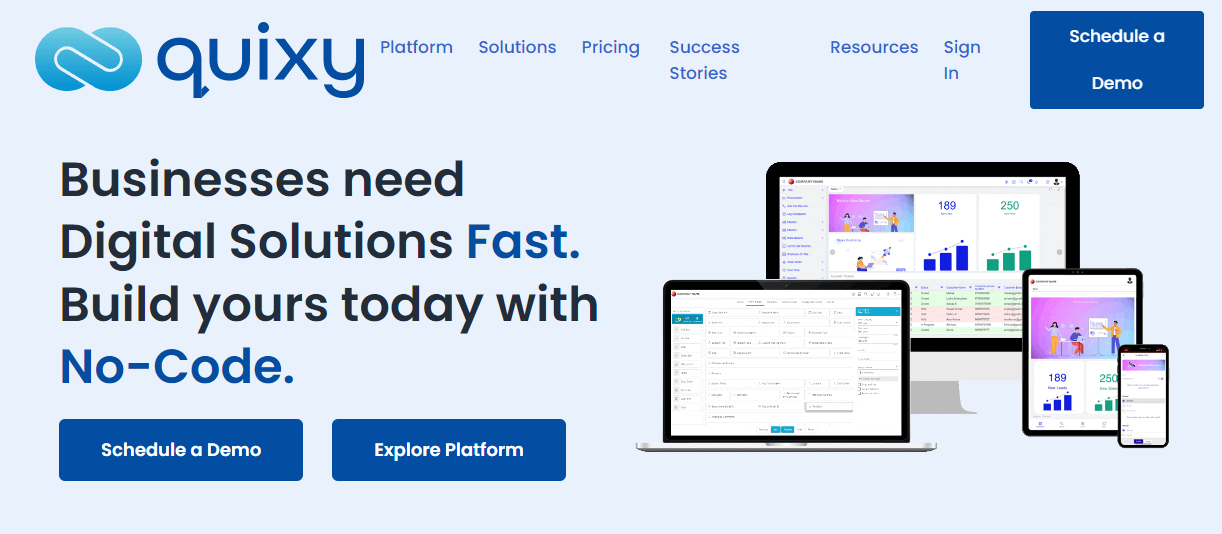 Businesses need Digital Solutions Fast. Build yours today with No-Code with Quixy