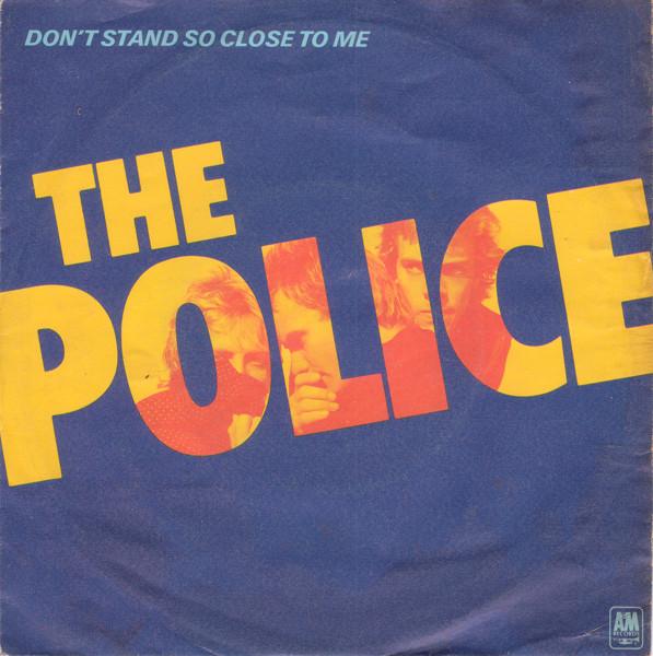 Αποτέλεσμα εικόνας για DON'T STAND SO CLOSE TO ME THE POLICE