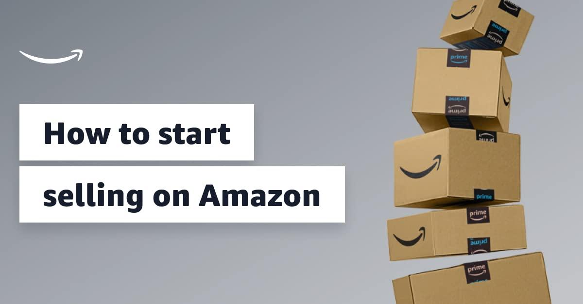 How to start selling on amazon 