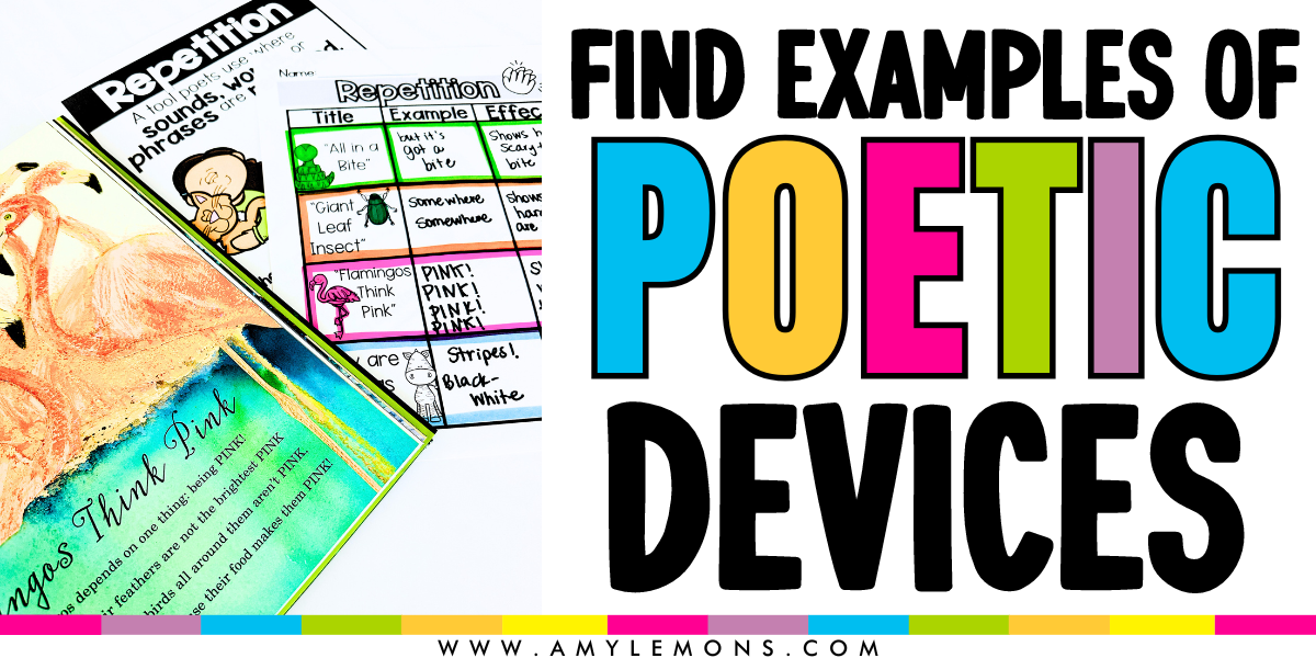 Use poetic devices as a way to teach poetry in the classroom.