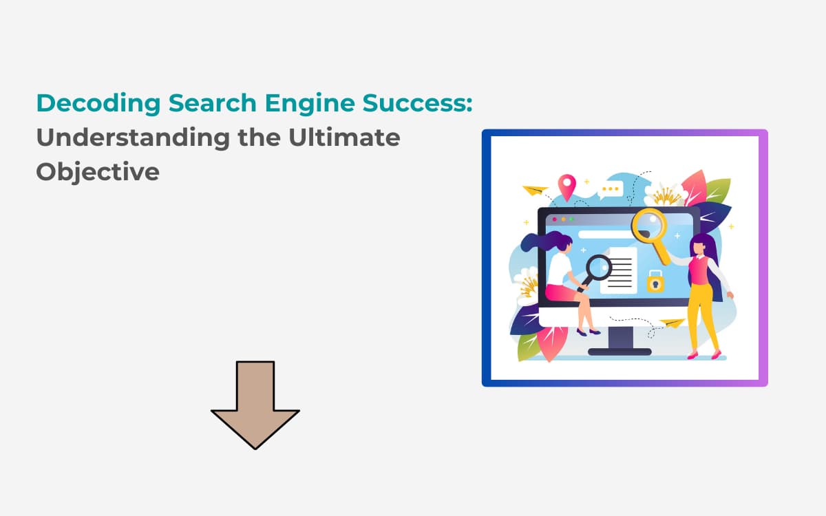 What Is The Primary Goal Of A Search Engine