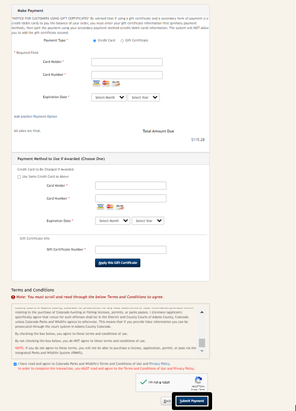 Make a payment section, Payment Method to use after licenses are awarded. Terms and Conditions scrolled. Radio button Terms and Conditions selected. reCAPTCAH box selected. Highlight blue "Submit Payment" button in the lower right-hand corner. 