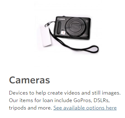 A screenshot of the Learning Commons website showing a typical equipment booking landing page. A black camera is shown over the heading Cameras, and bullet points are provided with details about the cameras available