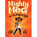 Mighty Meg 1: Mighty Meg and the Magical Ring