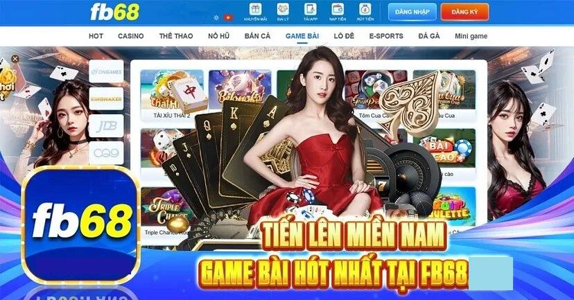 Tiến lên miền Nam fb68 được đông đảo người Việt ưa chuộng