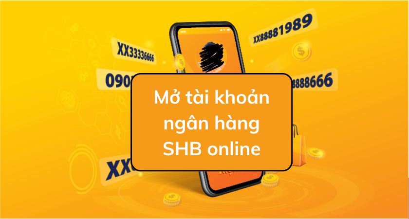 mở tài khoản ngân hàng shb online