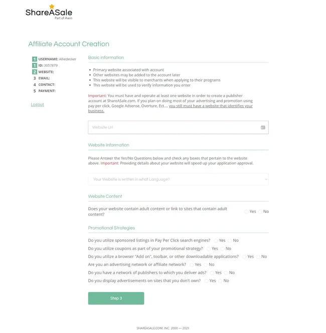 shareasale: account creation and where you share information about your website. 