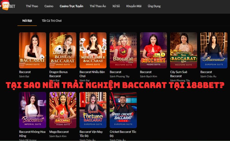 Cùng casinomcw tìm hiểu lý do tại sao nên trải nghiệm baccarat tại 188bet?