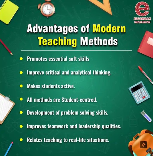 Advantages of modern teaching methods