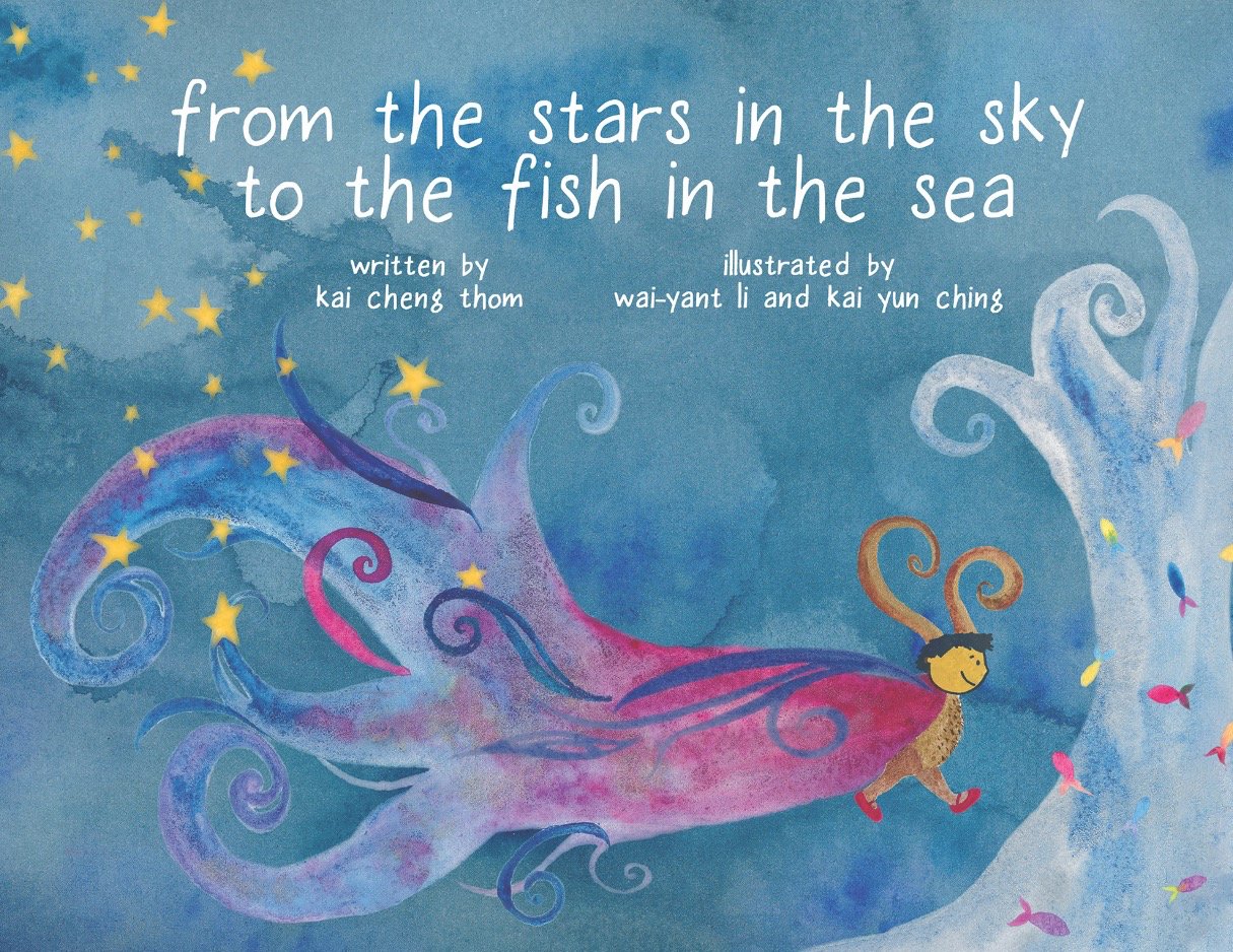 From the Stars in the Sky to the Fish in the Sea: Thom, Kai Cheng, Ching,  Kai Yun, Li, Wai-Yant: 9781551527093: Amazon.com: Books
