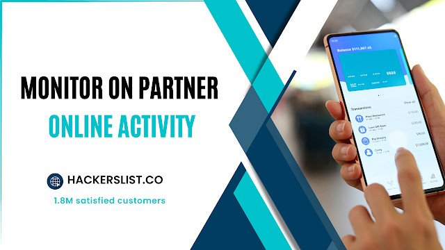 monitoring your partner's online activity