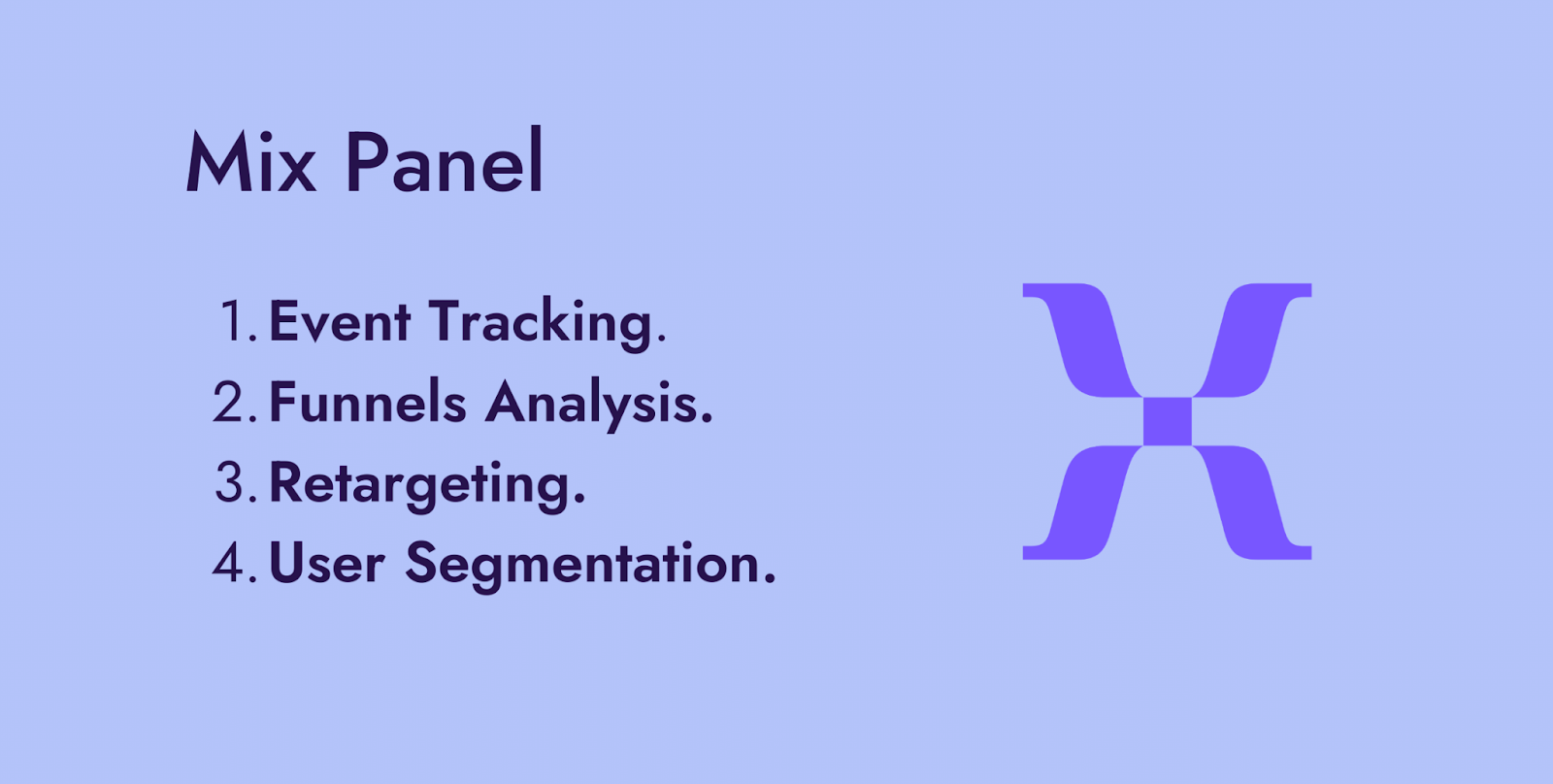 Features of MixPanel ( Top CRO Tools)