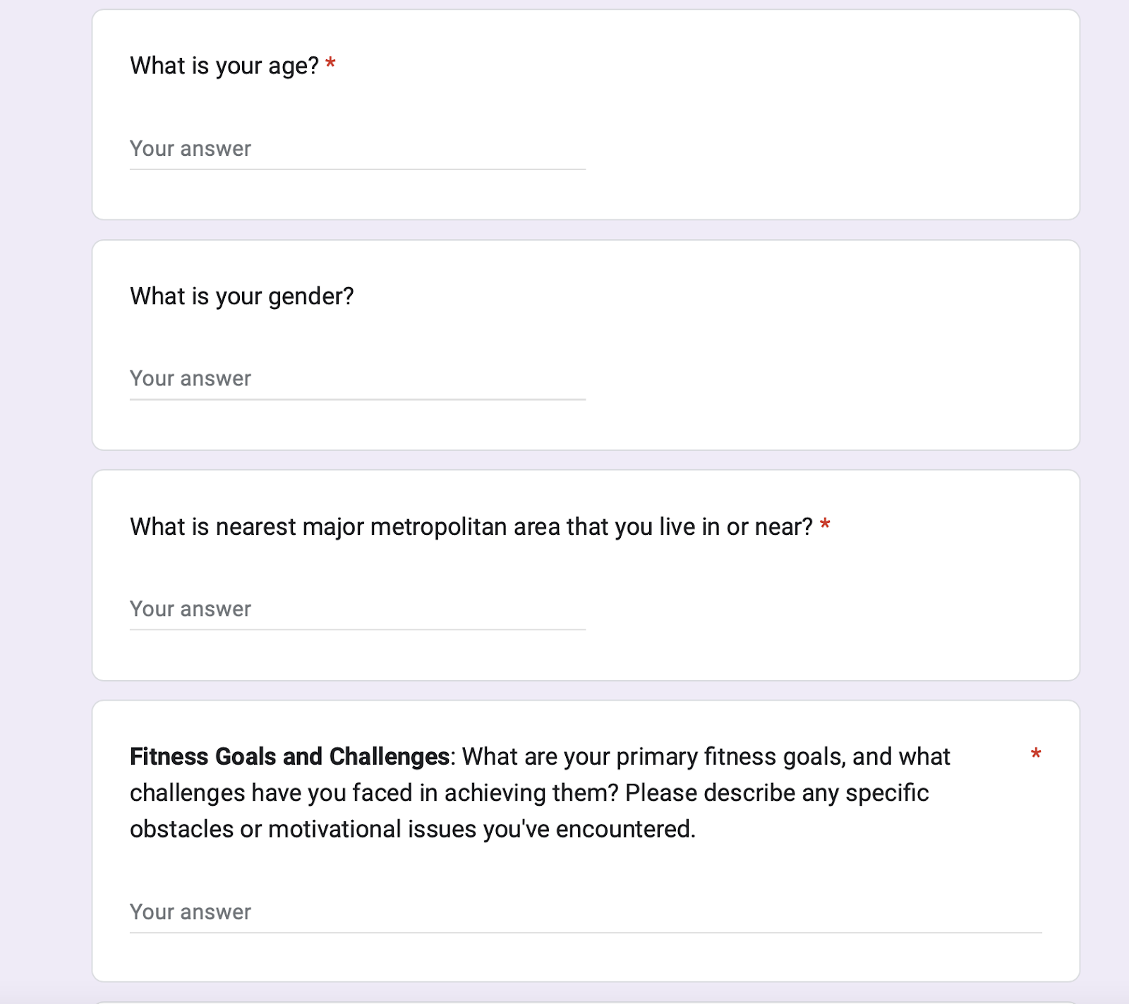 use a Google form to conduct research on your user base