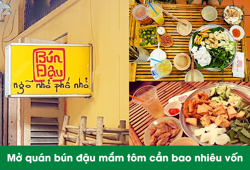mở quán bún đậu mắm tôm cần bao nhiêu vốn