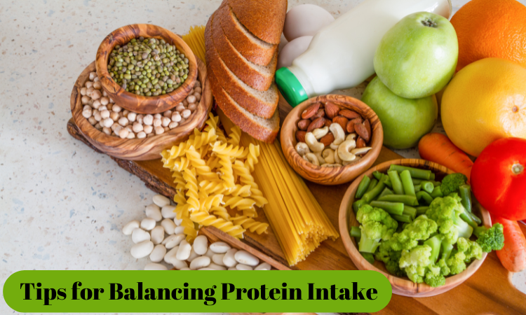 Tips for Balancing Protein Intake with Other Nutrients
