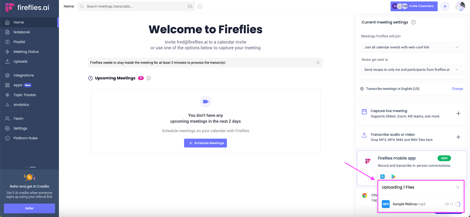 How to transcribe a webinar - Upload webinar file to Fireflies