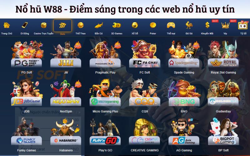 Nổ hũ W88 - Điểm sáng trong các web nổ hũ uy tín