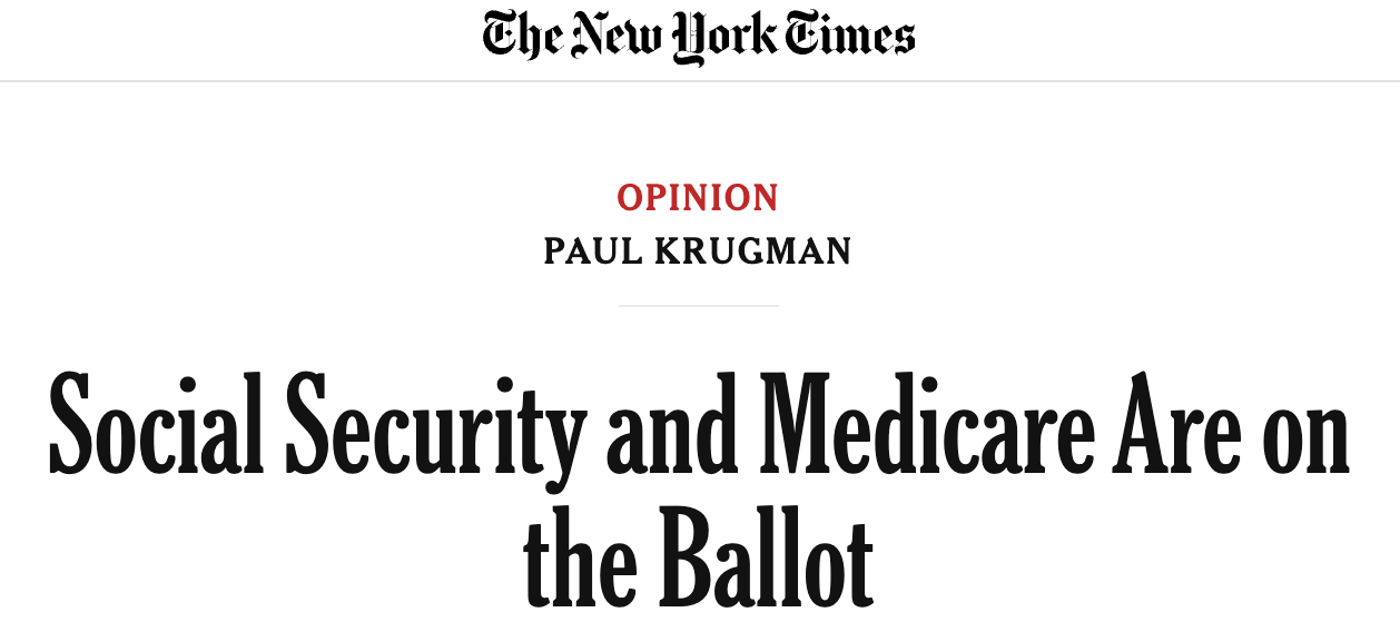 NYT Headline: Social Security and Medicare are on the Ballot