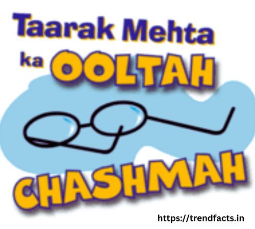 Taarak Mehta Ka Ooltah Chashmah