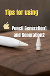 Tips for using Apple Pencil 1st generation and 2nd generation ios