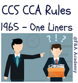 CCS CCA Rules 1965 one liners