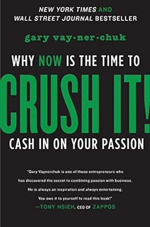 Crush It!: Why NOW Is the Time to Cash Top 10  Digital Marketing Books