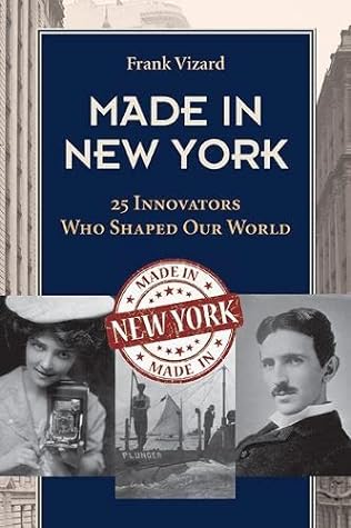 Made in New York by Frank Vizard