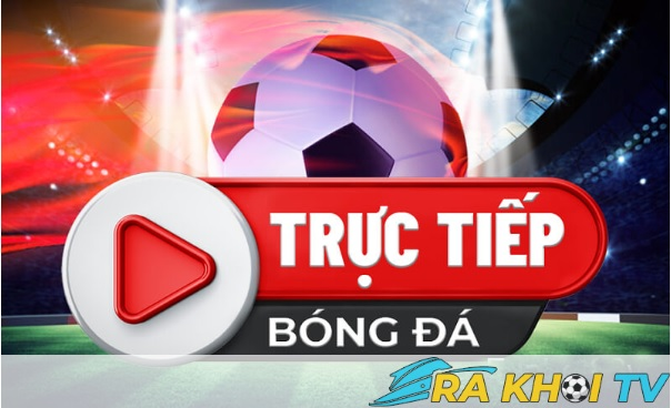 Giới thiệu tổng quan website bóng đá trực tuyến Rakhoitv