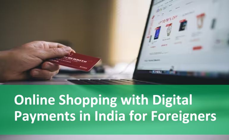 Online Shopping with Digital Payments for Foreigners in India