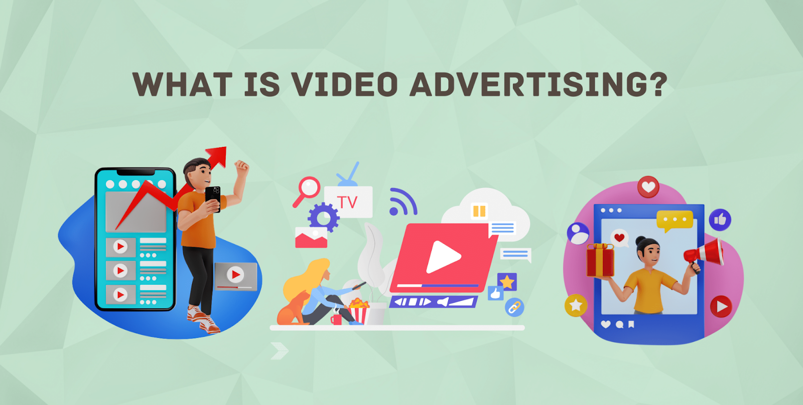 What is Video Advertising 