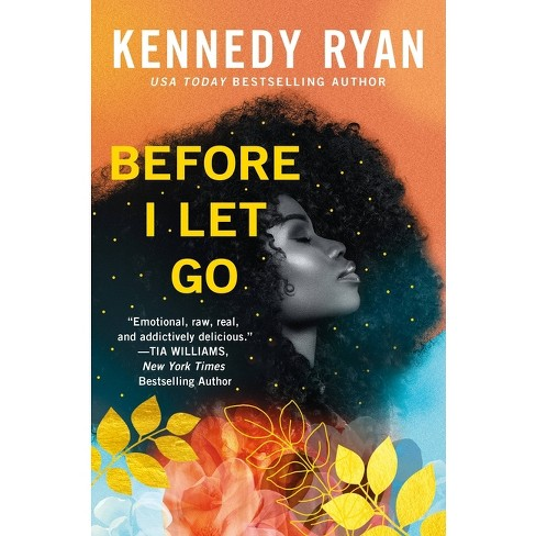 Best Romance Books - Before I Let Go By Kennedy Ryan