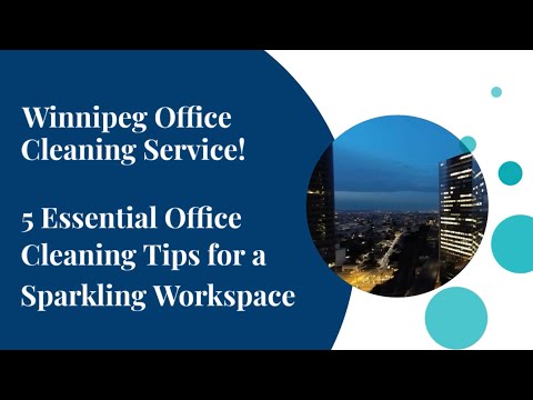 Corporate Office Cleanliness Winnipeg  