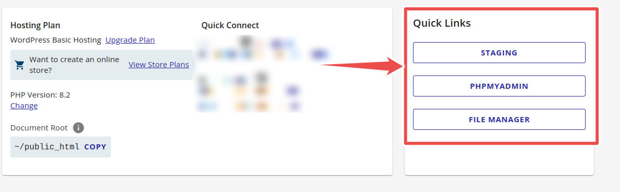 Quick links to File Manager, PHPMyAdmin and staging environment