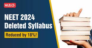NEET Deleted Syllabus 2024: Subjectwise Reduced and Added Topics