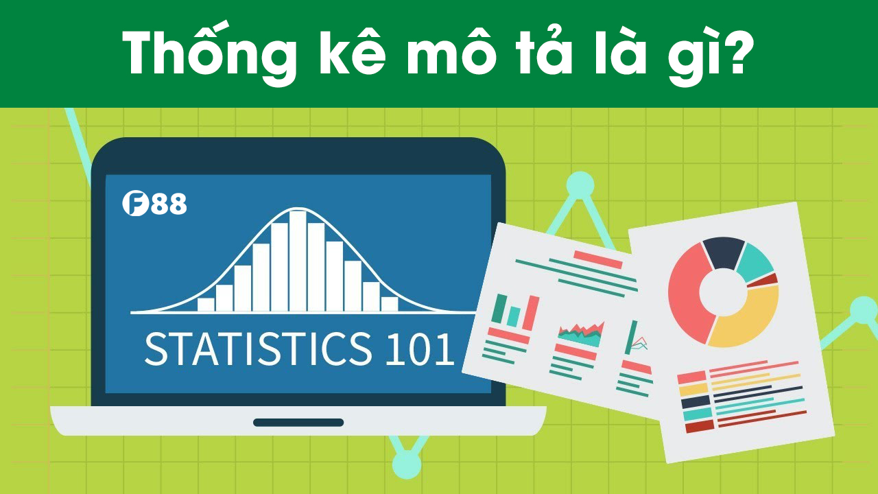 Thống kê mô tả là gì?
