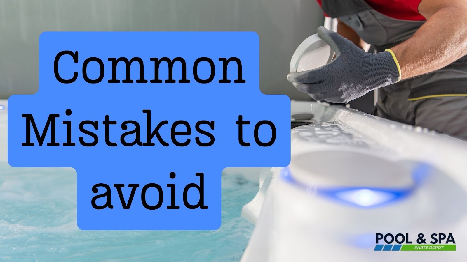 Mistakes to avoid while cleaning hot tub filter