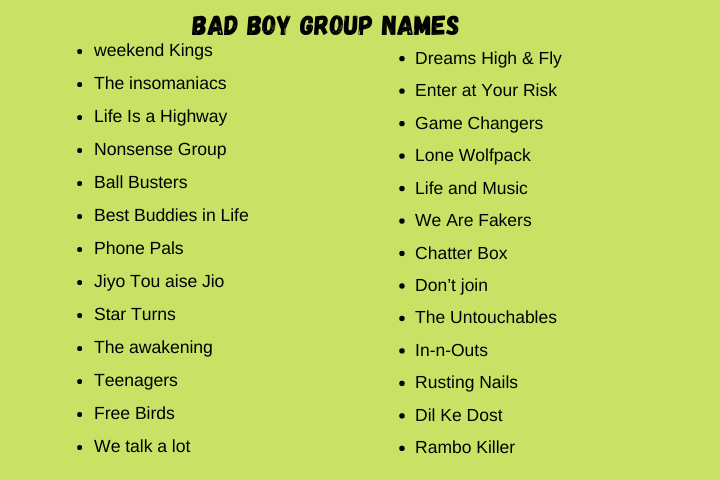 Bad Boy Group Names