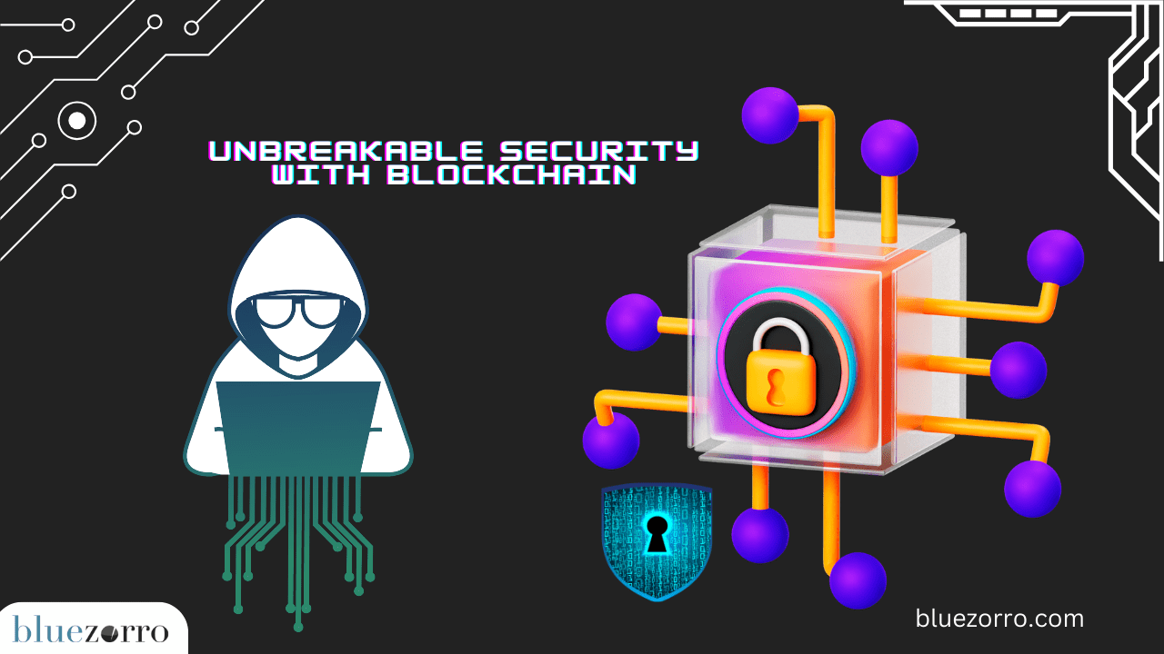 Unbreakable Security with Blockchain