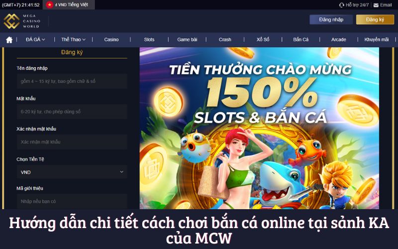 Hướng dẫn chi tiết cách chơi bắn cá online tại sảnh KA của MCW