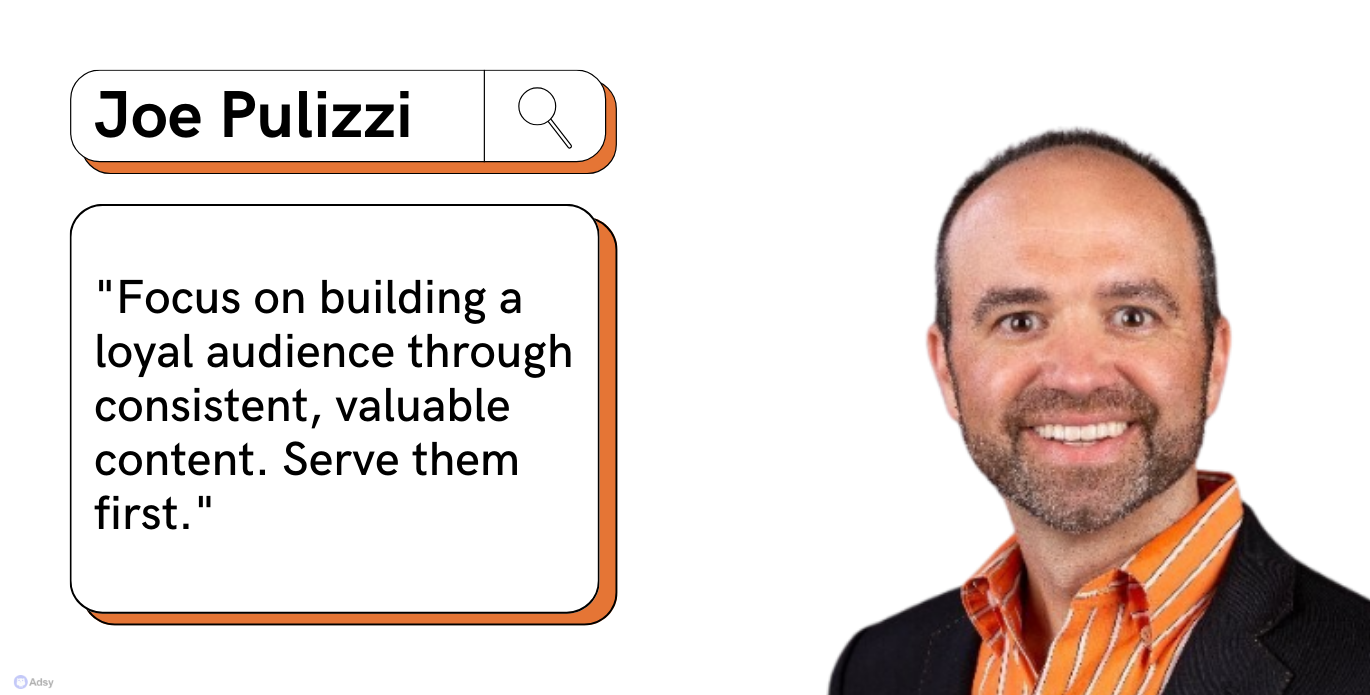 Joe Pulizzi content marketing tips