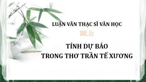 Luận văn ThS: Tính dự báo trong thơ Trần Tế Xương