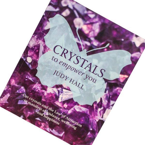 Empower, Judy Hall, Crystals to empower you, Spiritual awakening, Spirituality, Crystal Dreams, Crystal Dreams Montreal, Books, Books about spititual awakening