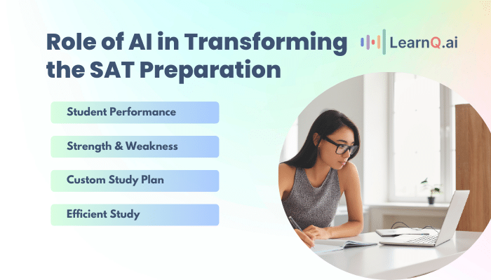 Role of AI in Transforming the SAT Preparation