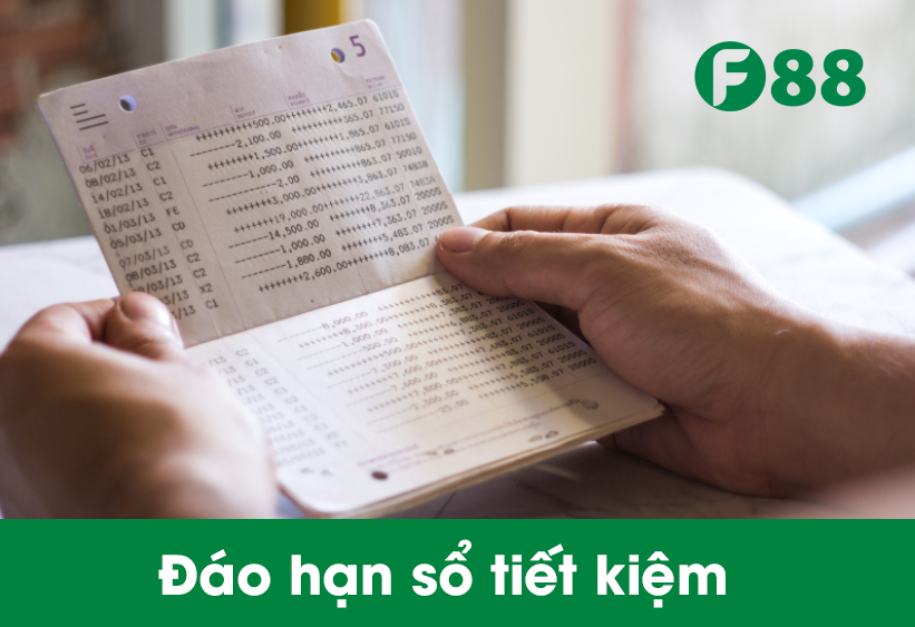 Đáo hạn sổ tiết kiệm