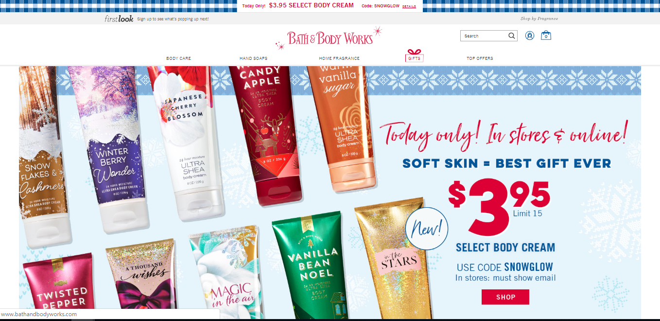 Bath and body works 
Limited offers during christmas
