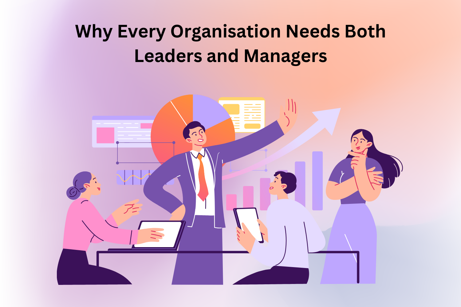 Why Every Organisation Needs Both Leaders and Managers - Hand's Creativity