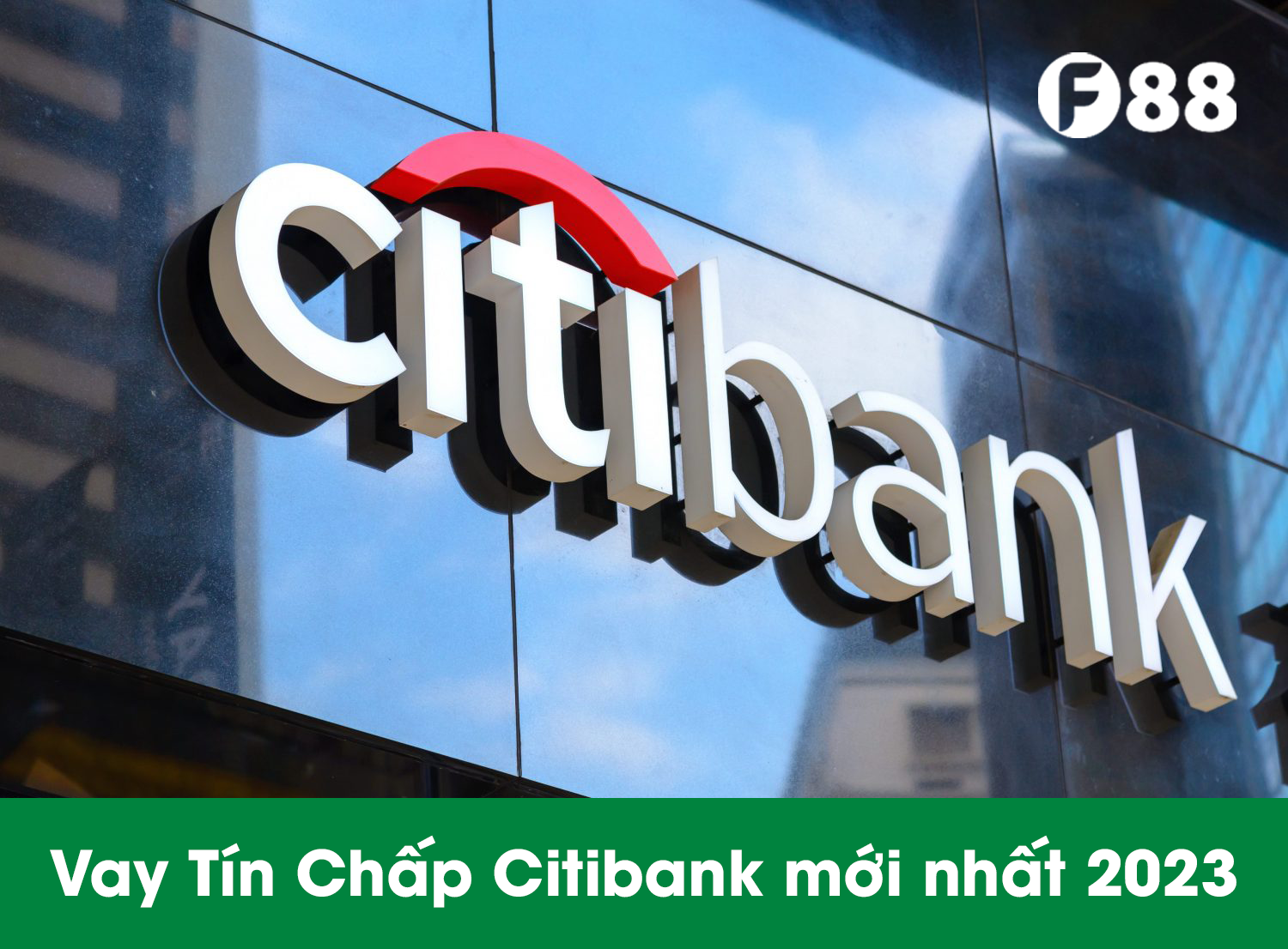 Vay Tín Chấp Citibank