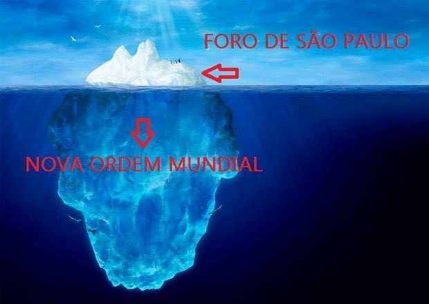 Foro SaoPaulo ponta iceberg Nova Ordem Mundial.jpg