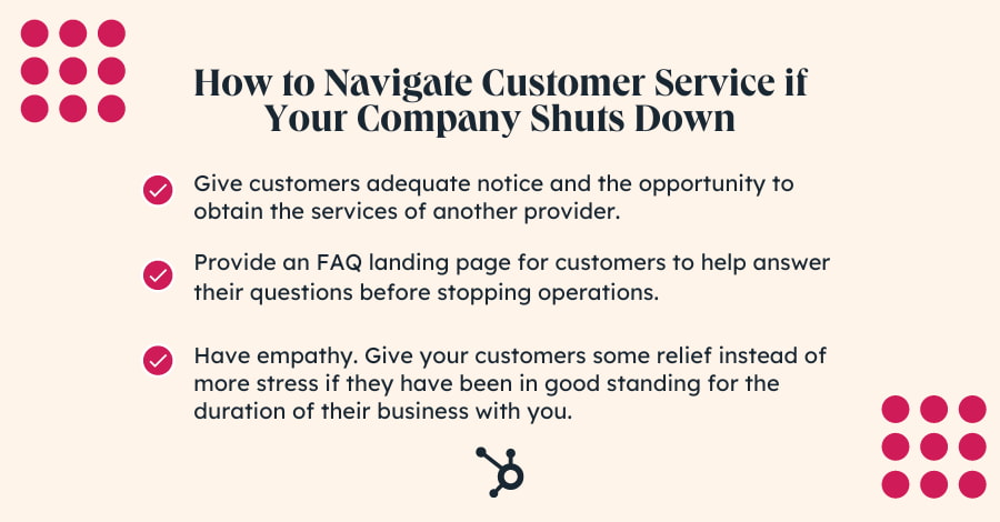 how to navigate customer service if your company shuts down