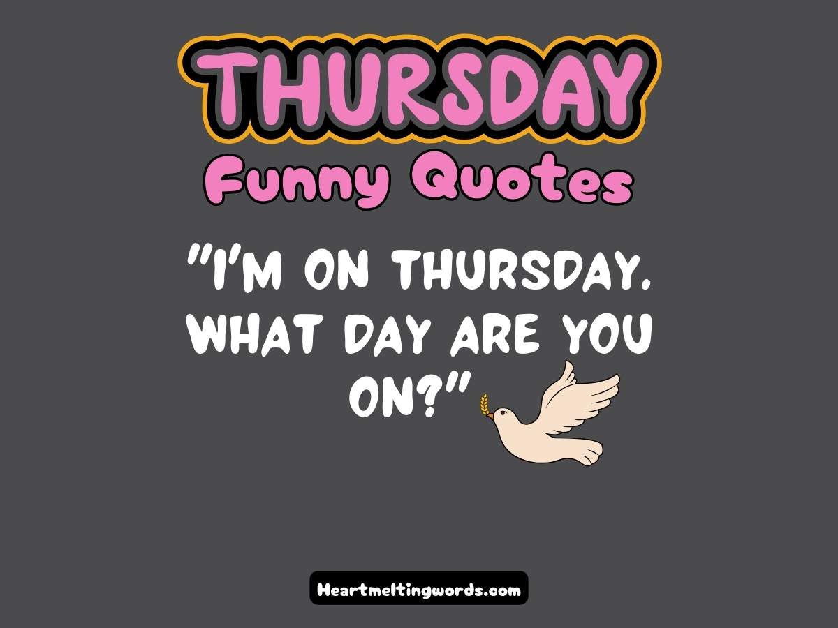 positive funny Thursday quotes